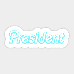 Future President Sticker